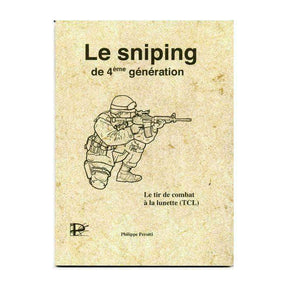 Manuel Le Sniping de 4° Génération